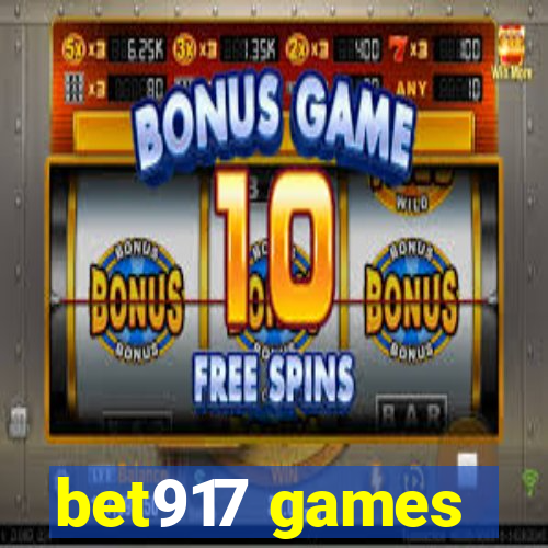 bet917 games